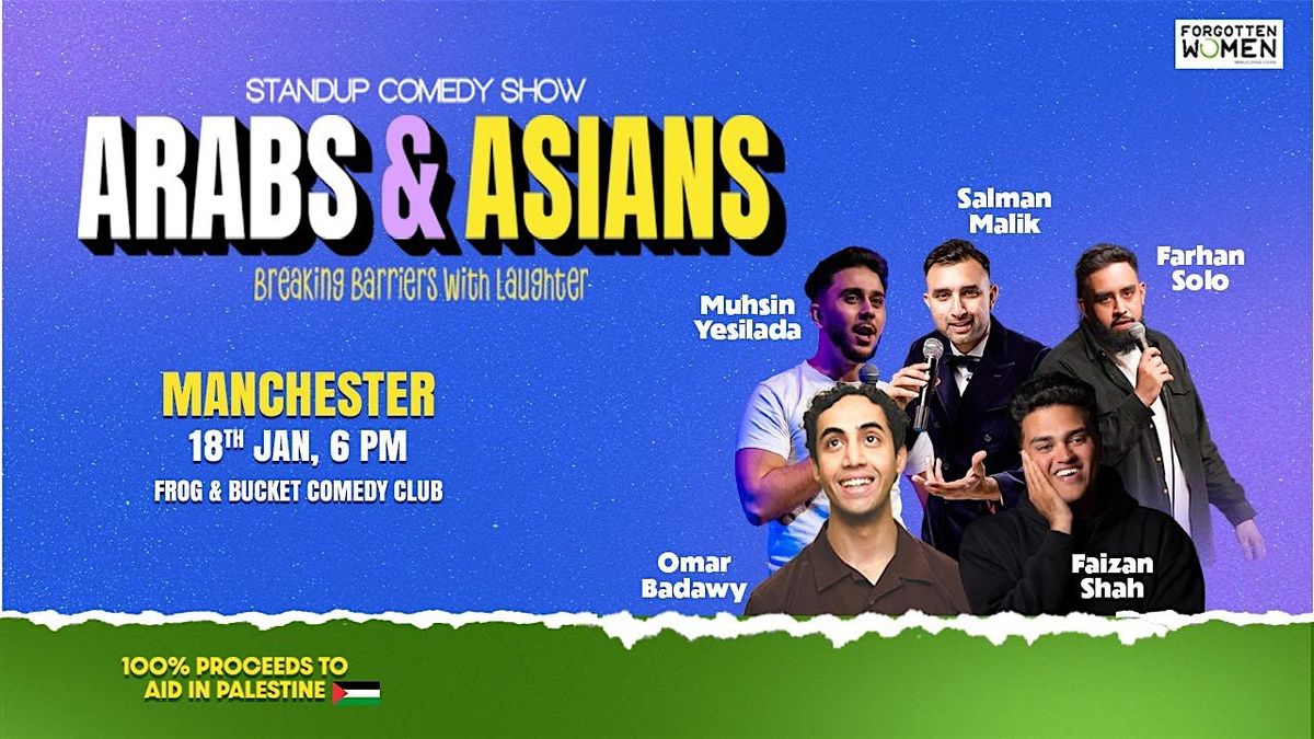 Arabs & Asians Stand-up Comedy Show Manchester, 18 January | Event in Manchester | AllEvents