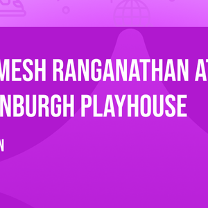 Romesh Ranganathan at Edinburgh Playhouse
