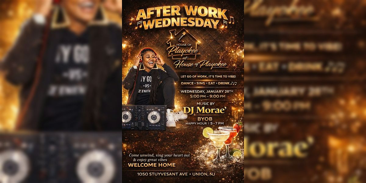 After work Wednesdays at House Of playokee
