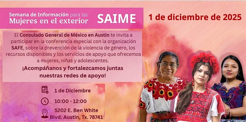 SEMANA DE INFORMACION PARA LAS MUJERES EN EL EXTERIOR, 1 December | Event in Austin | AllEvents