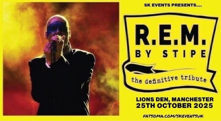 Stipe - A Tribute To R.E.M Live At Lions Den, Manchester , 25 October | Event in Manchester | AllEvents