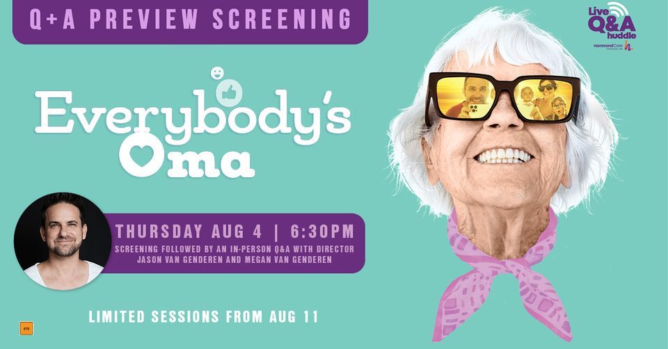 EVERYBODYS OMA Q&A Preview Screening, Dendy Cinemas Southport, August 4 2022 AllEvents.in