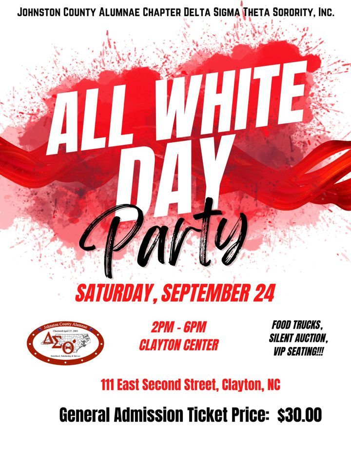 JCAC DST All White Day Party, The Clayton Center, 24 September