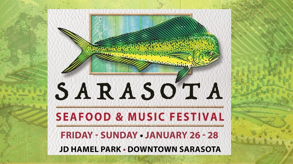2025 Sarasota Seafood & Music Festival, JD Hamel Park, Sarasota, 26