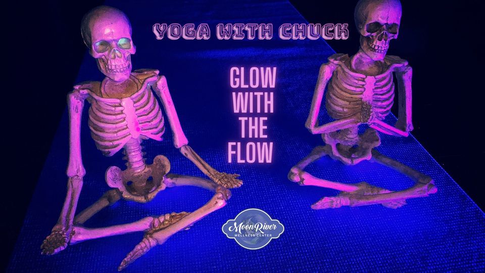 GLOW WITH THE FLOW Halloween Glow Yoga, Moon River Wellness Center