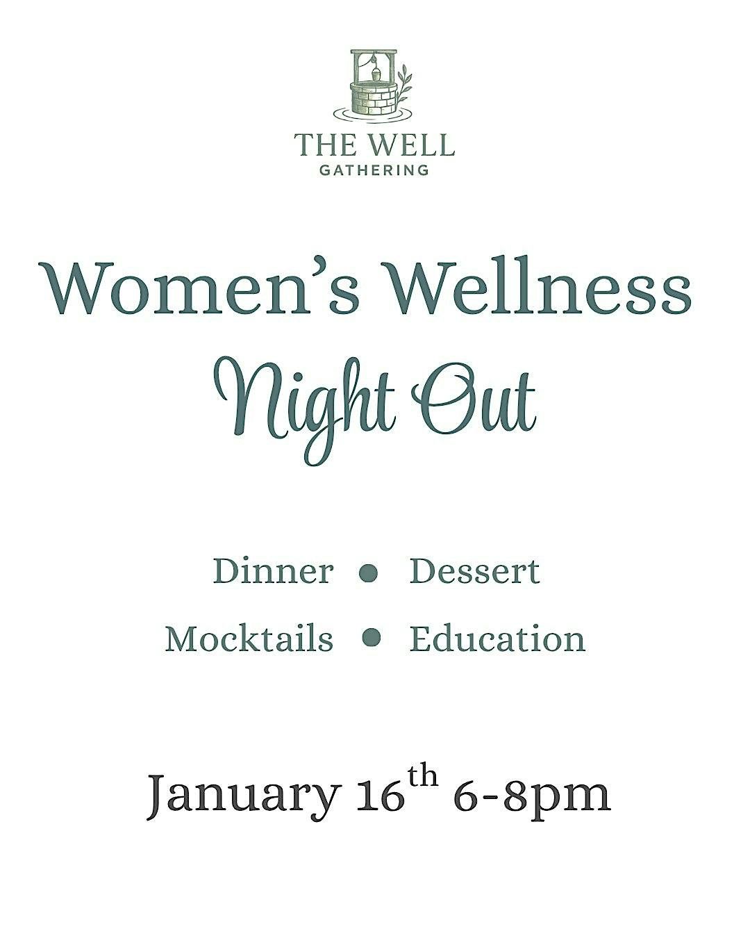 The Well Gathering: A Womens Wellness Night Out