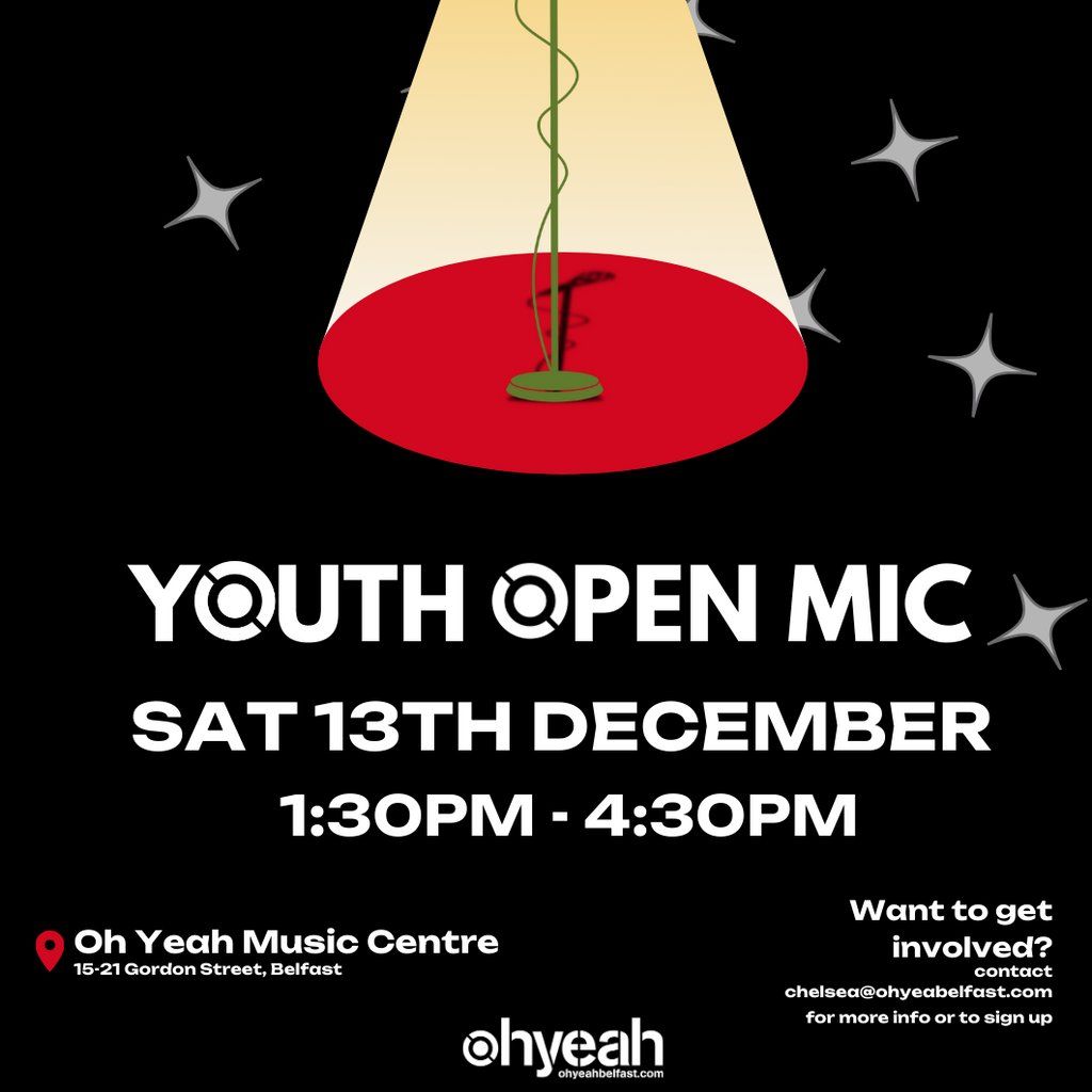 Youth Open Mic, 13 December | Event in Belfast | AllEvents
