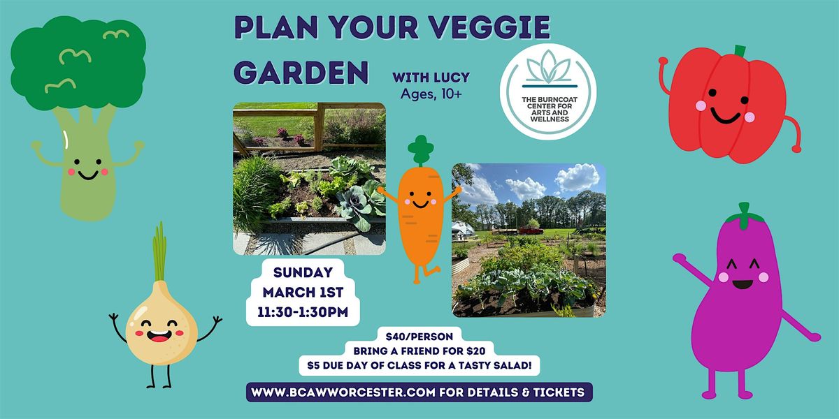 Plan Your Veggie Garden, 1 March | Event in Worcester | AllEvents