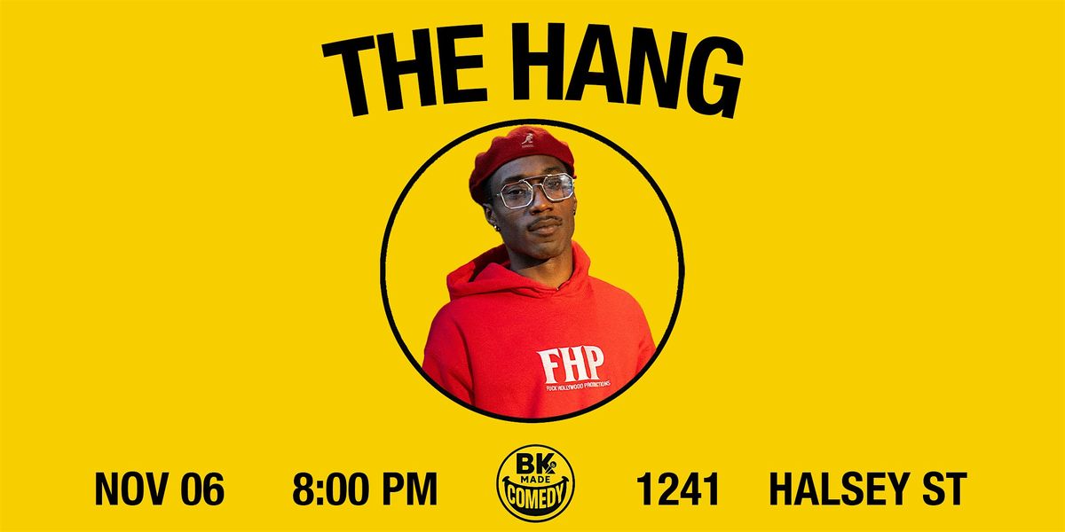 The Hang (Stand Up Comedy Open Mic) | Event in Brooklyn | AllEvents