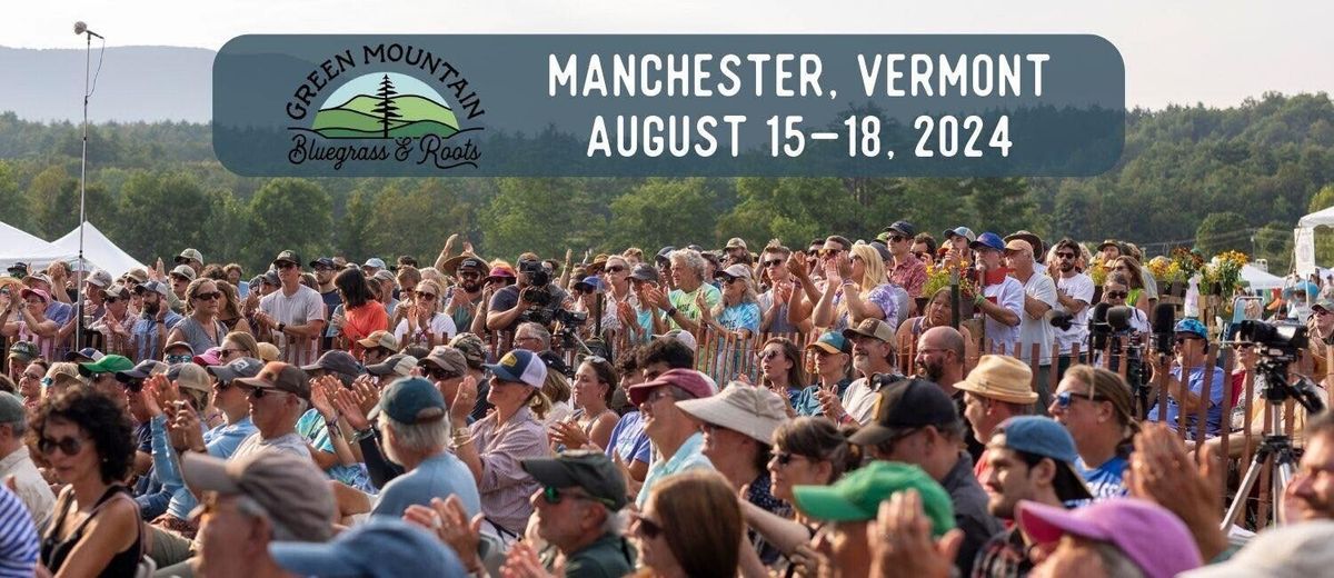 Green Mountain Bluegrass and Roots Festival (Sunday Pass), 17 August | Event in Manchester Center | AllEvents