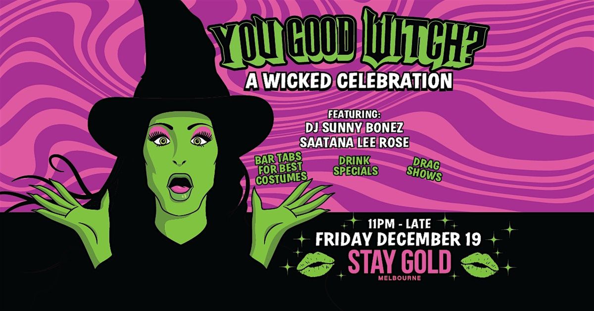 YOU GOOD WITCH?, 19 December | Event in Brunswick | AllEvents