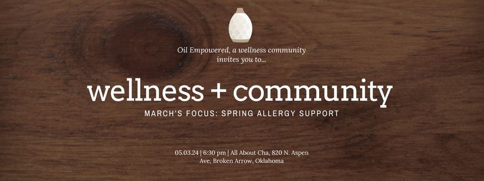 Wellness + Community Meetup, All About Cha - BA, Broken Arrow, 5 March ...