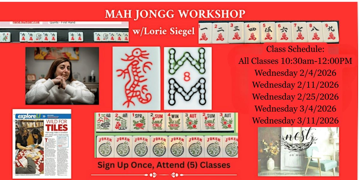 NEW! Series of (5) Mah Jongg Classes  w/Lorie Siegel, 4 February | Event in Northport | AllEvents