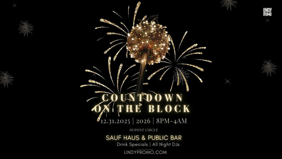 Countdown On The Block NYE26 Block Party, 31 December | Event in Washington | AllEvents