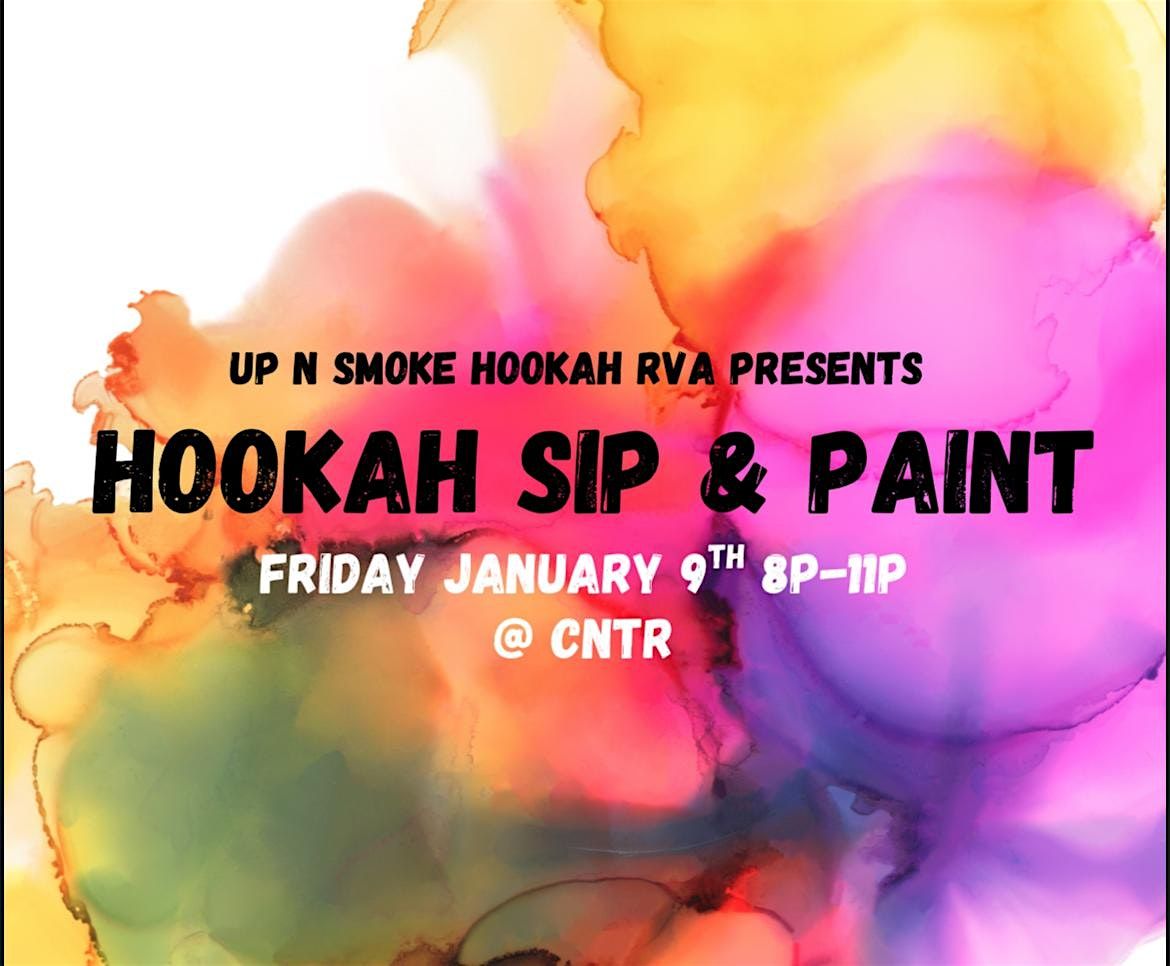 Hookah Sip & Paint, 9 January | Event in Richmond | AllEvents