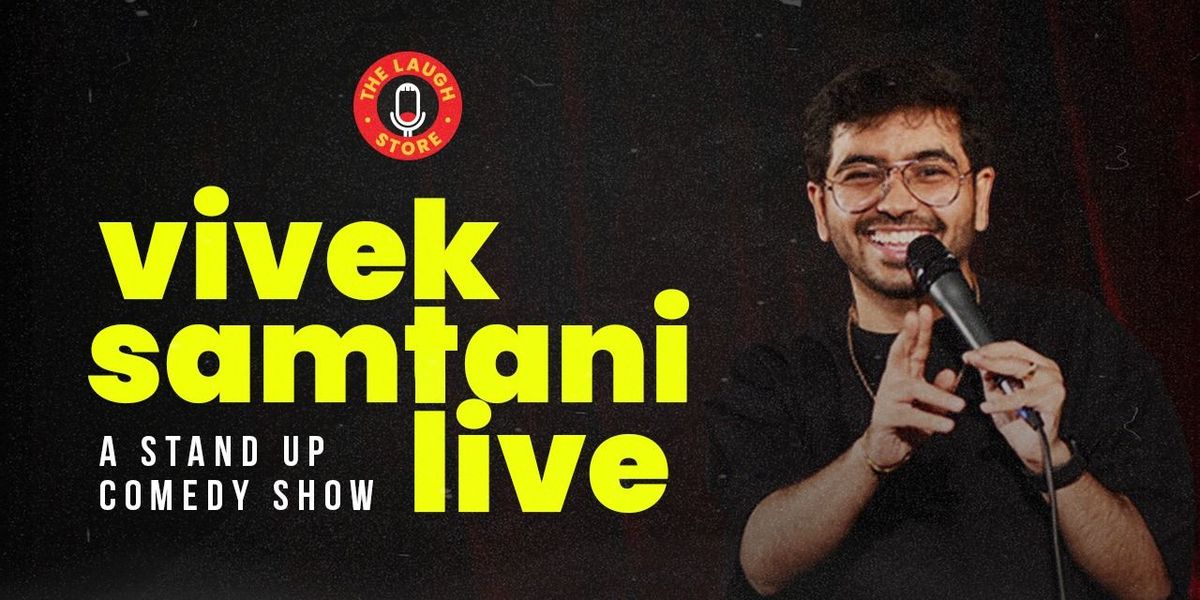 Vivek Samtani Live
