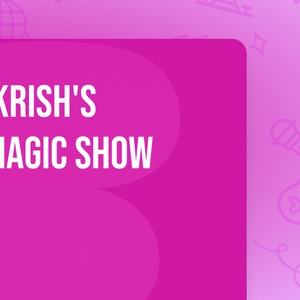 Magician Vicky Krish's International Magic Show