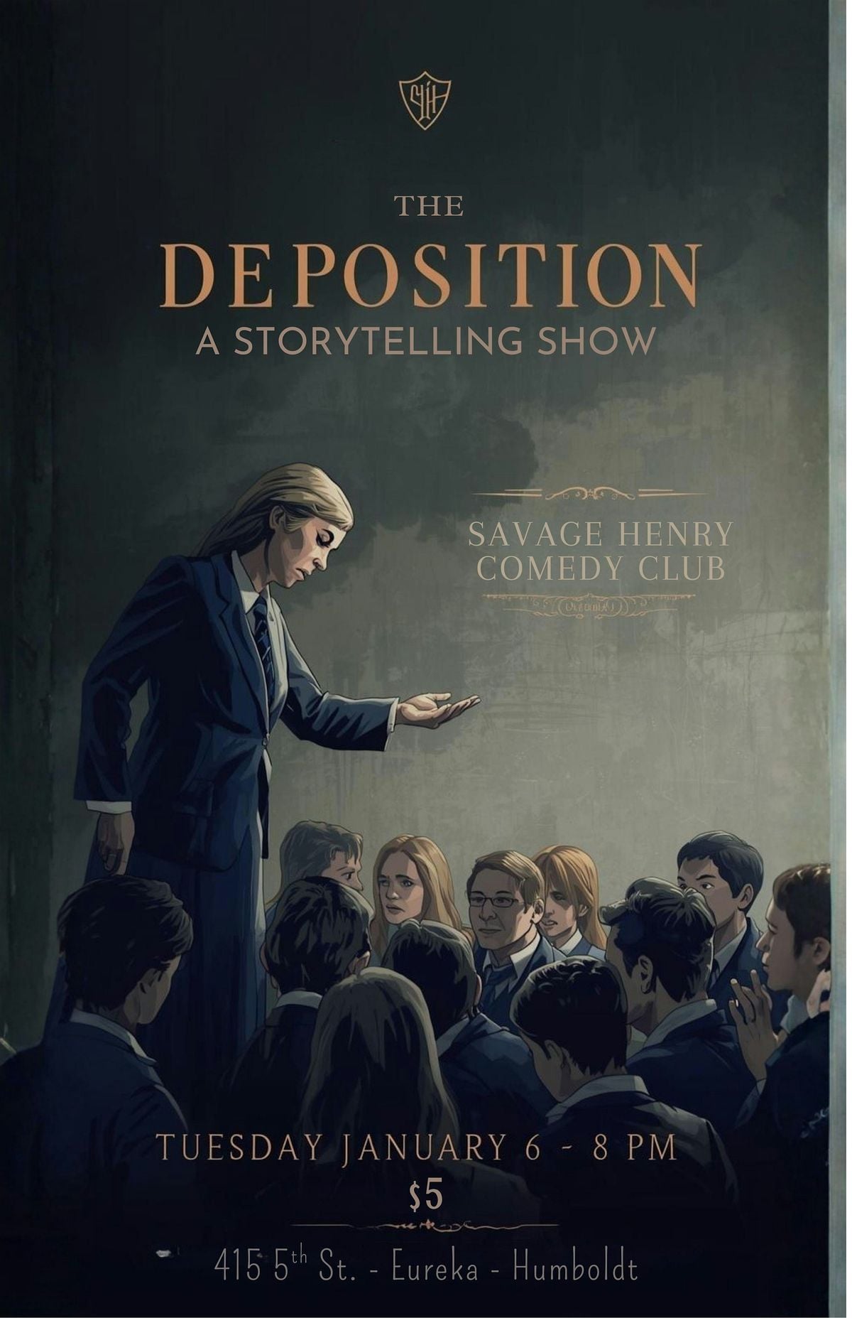The Deposition
