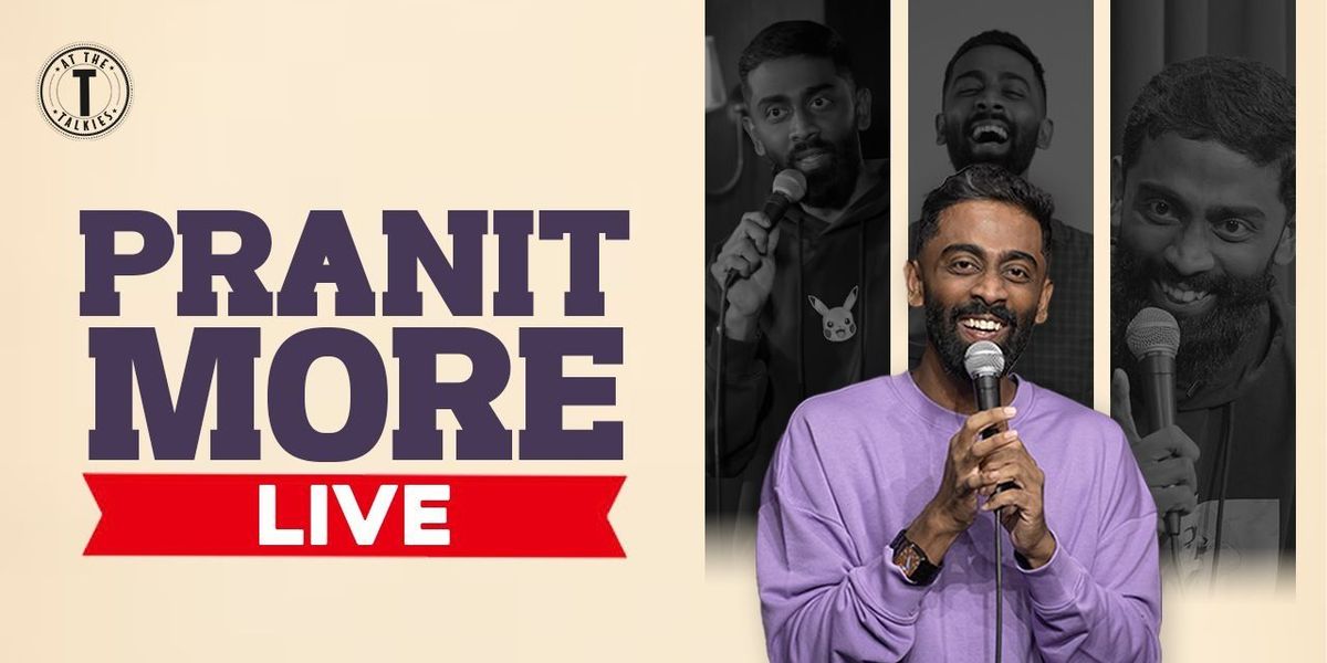 Pranit More Live - Stand Up Comedy Show, 5 October | Event in Mumbai | AllEvents