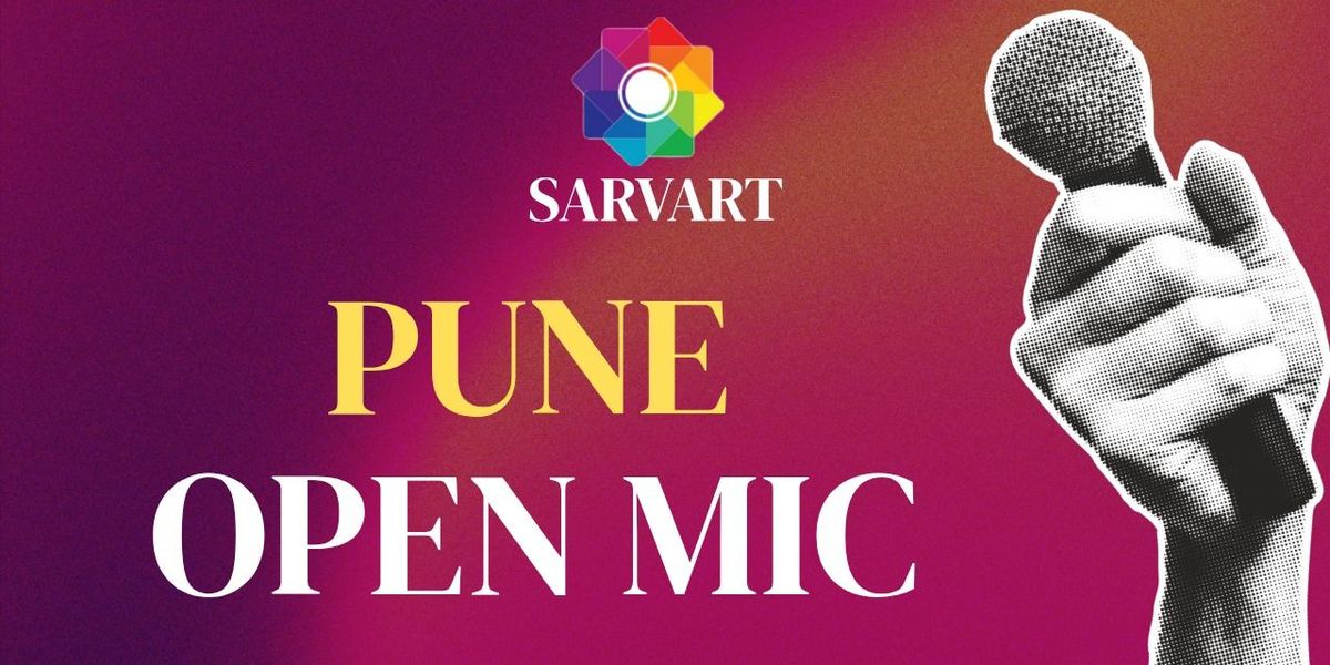 Open Mic Pune by SarvArt, 20 July | Event in Pune | AllEvents