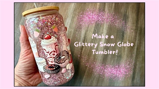 Make a Glittery  Snow Globe Tumbler at Sunny Slope Winery, 15 January | Event in Big Prairie | AllEvents