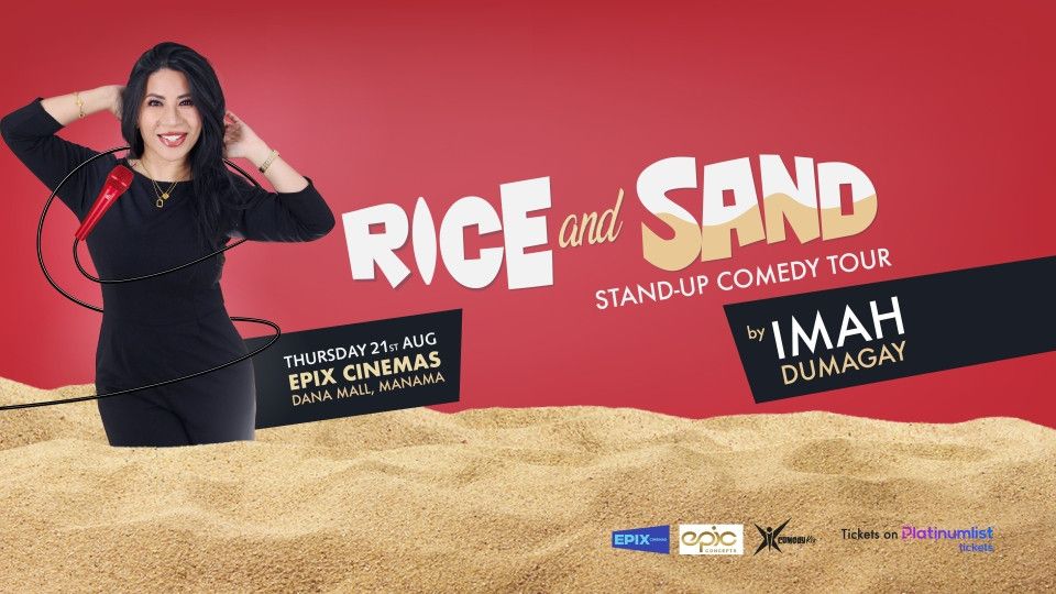 Rice & Sand by Imah in Epix Cinemas, 21 August | Event in Manama | AllEvents