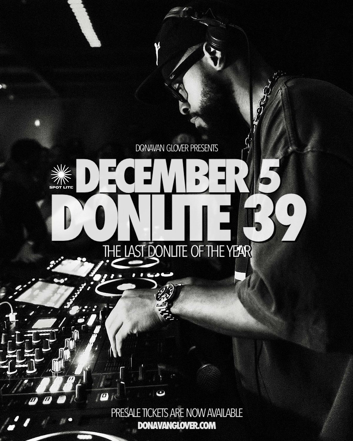 DONAVAN GLOVER Presents: DONLITE 39  at SPOTLITE DETROIT, 5 December | Event in Detroit | AllEvents