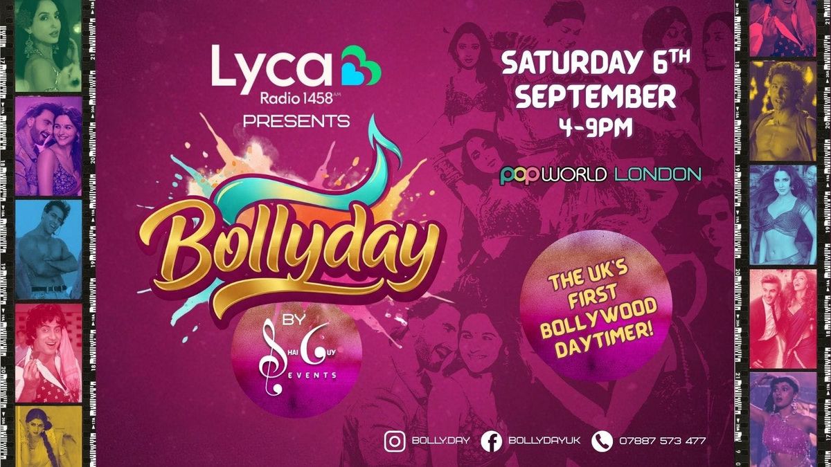 BOLLYDAY - The UK's First Bollywood Daytimer!, 6 September | Event in London | AllEvents