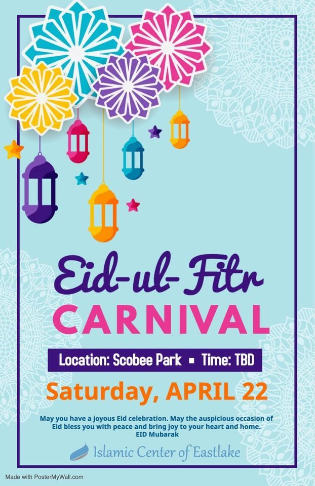 Eid Carnival, Scobee Park, Rancho San Diego, April 22 2023 | AllEvents.in