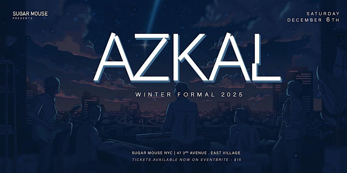AZKAL presents: Winter Formal 2025 | Event in New York | AllEvents