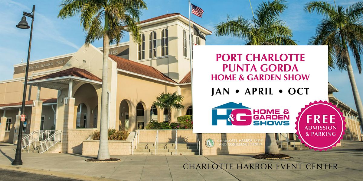 Port Charlotte & Punta Gorda Home & Garden Show, 17 January | Event in Punta Gorda | AllEvents