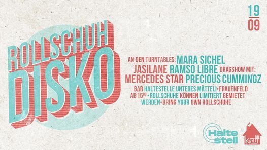 Kaff Rollschuhdisko Feat Halti Matteli Weinfelden September 19 Allevents In