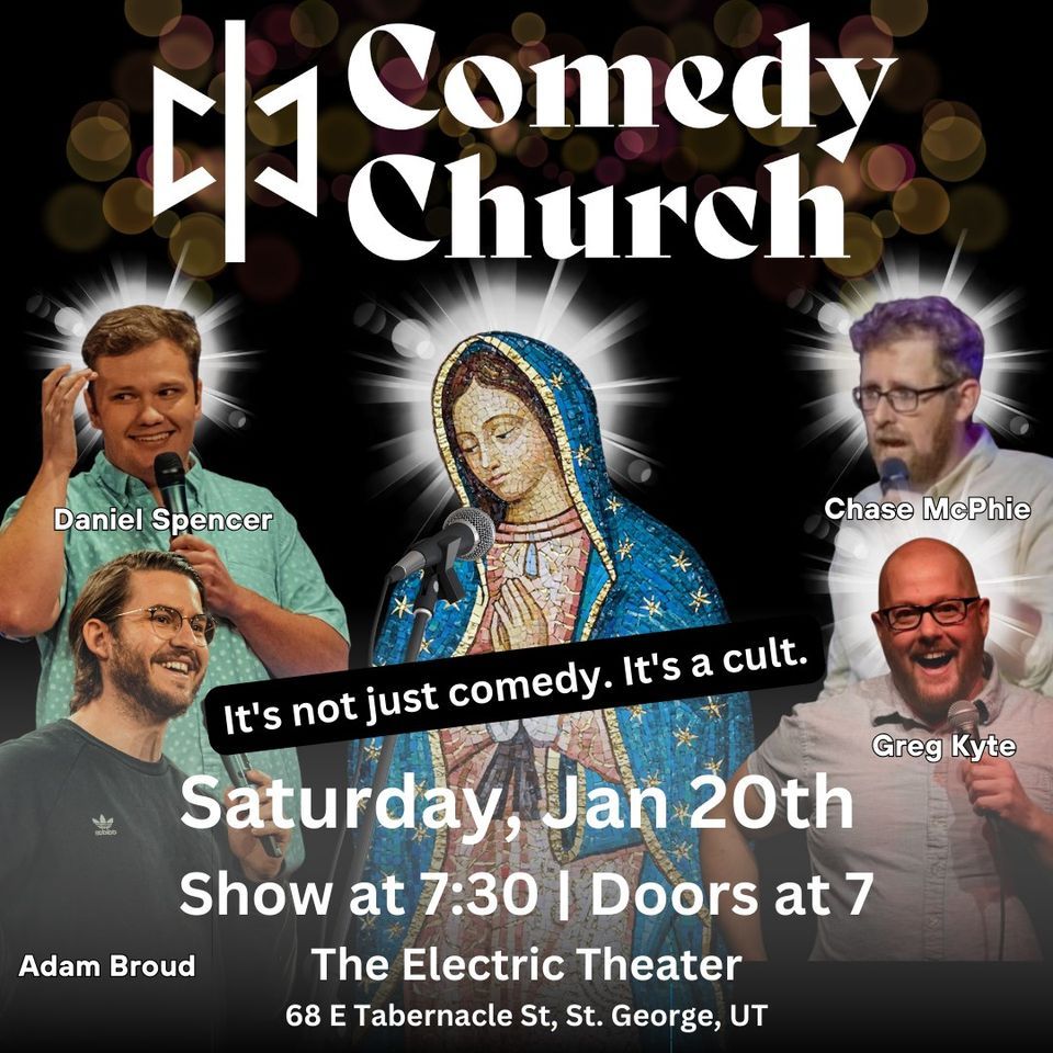 Comedy Church in St. The Electric Theater, St. 20