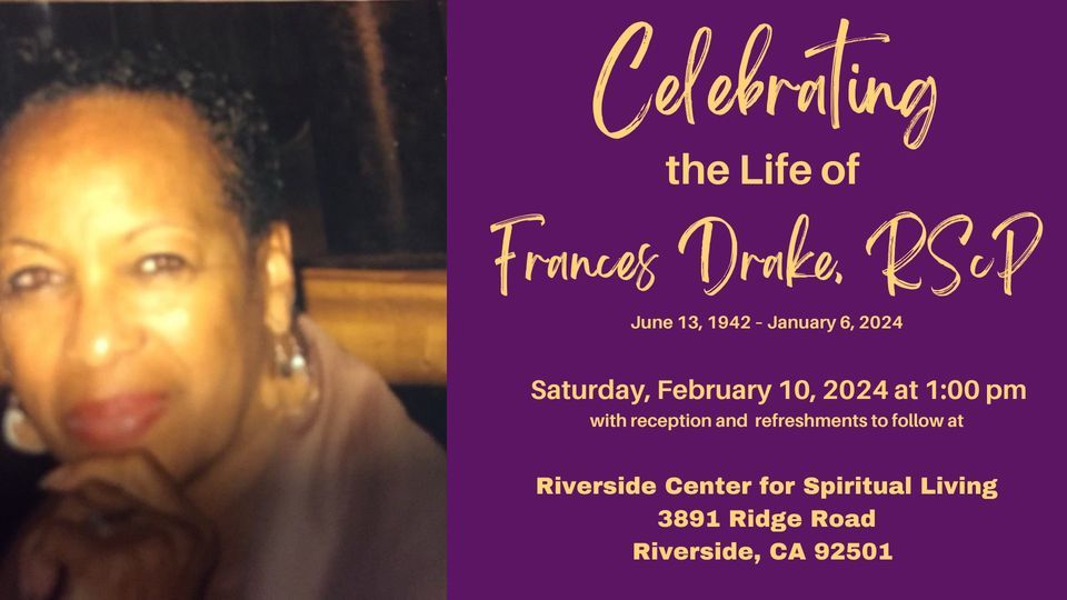Frances Ridge Frances Drake – Celebration of Life, 3891 Ridge Rd Riverside, CA ...