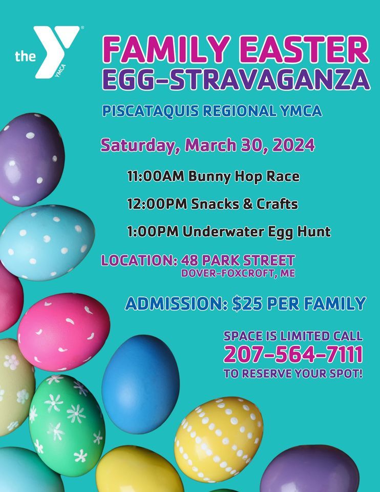 Family Easter EggStravaganza, 48 Park St, DoverFoxcroft, ME, United States, Maine 04426, Dover