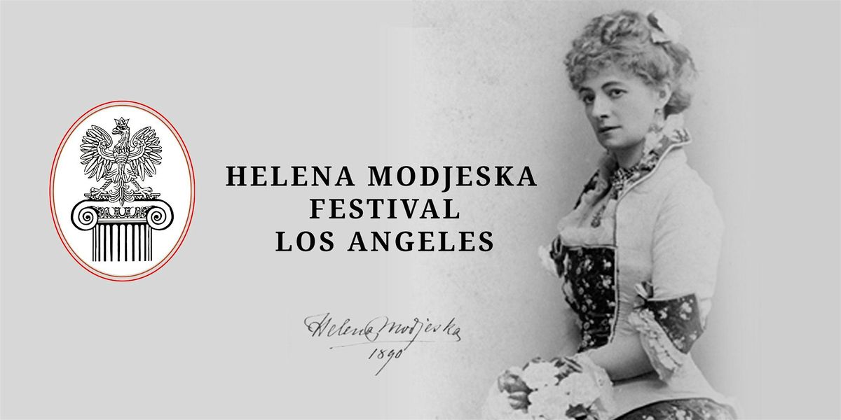 HELENA MODJESKA FESTIVAL: OPENING NIGHT GALA, 6 December | Event in Beverly Hills | AllEvents