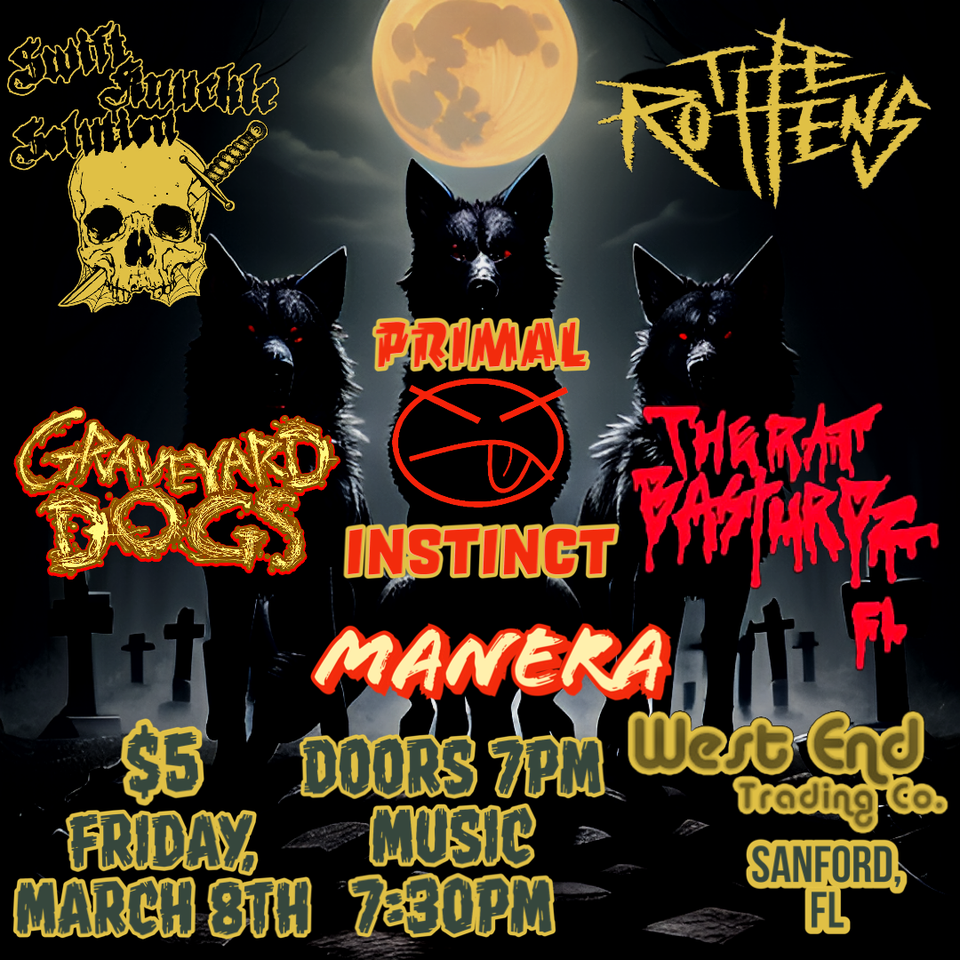 Graveyard Dogs with Swift Knuckle Solution, The Rottens, The Rat ...