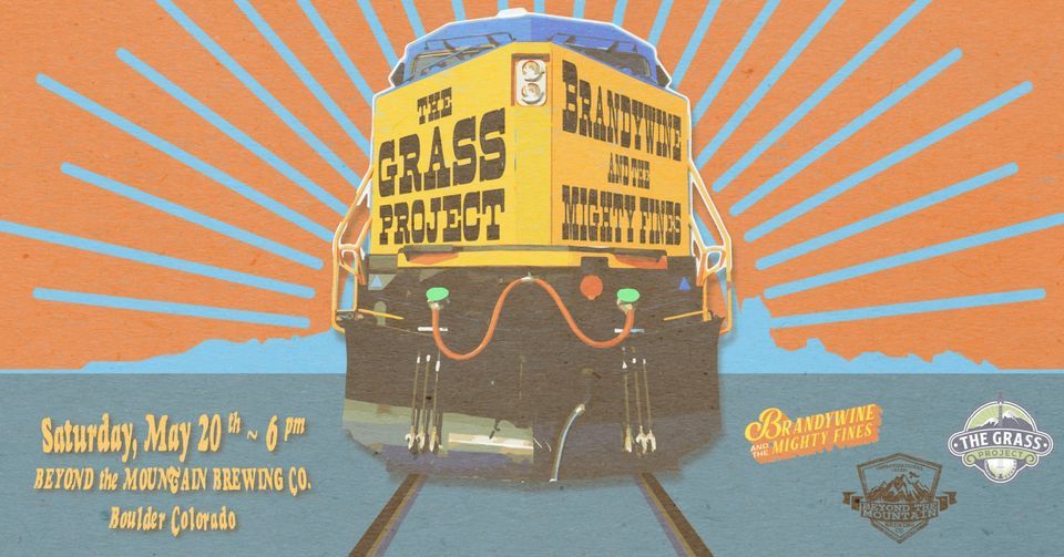 The Grass Project & Brandywine and the Mighty Fines, Beyond The