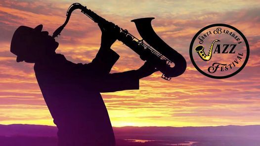 Santa Barbara Jazz Festival 2022 Santa Barbara Beach Ca Summerland August 21 2021 Allevents In Santa Barbara Events In August 2022