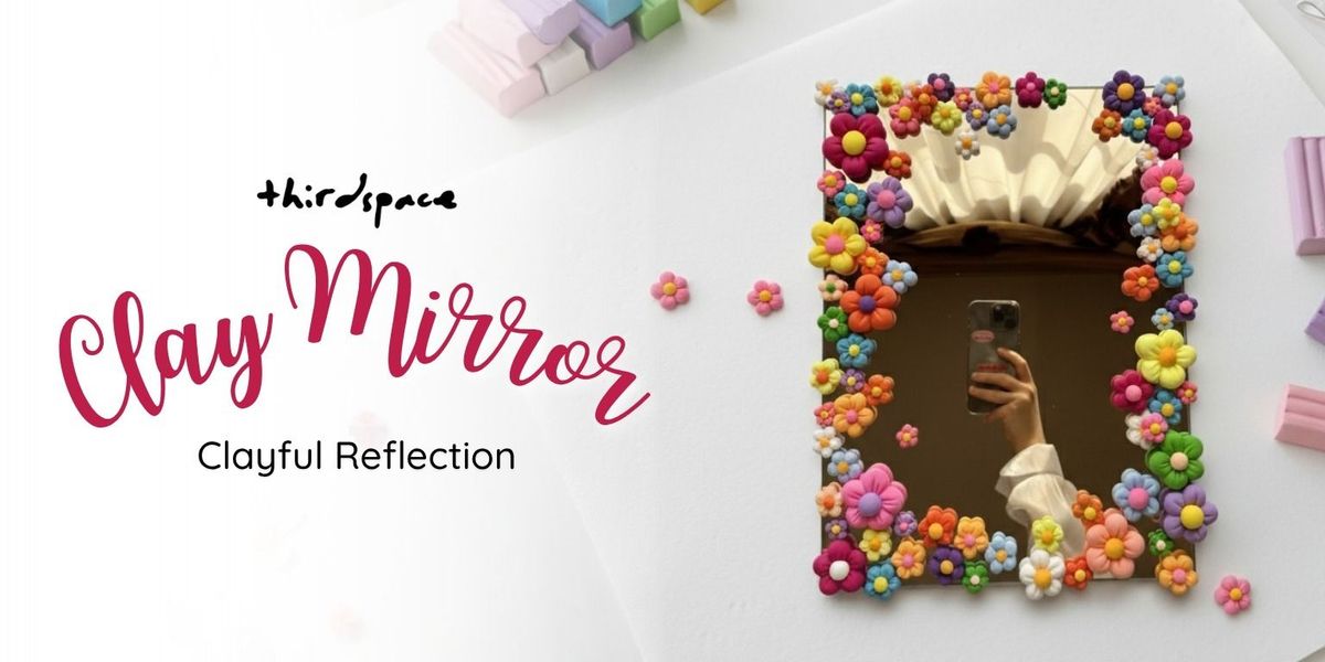 Clay Mirror Workshop, 30 November | Event in Hyderabad | AllEvents