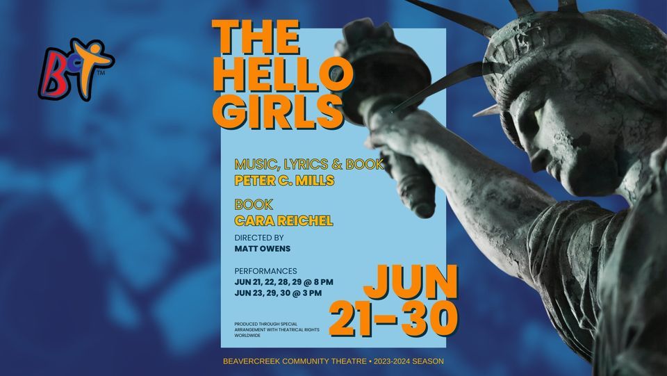 Auditions for BCTs THE HELLO GIRLS, 3868 Dayton Xenia Rd, Beavercreek
