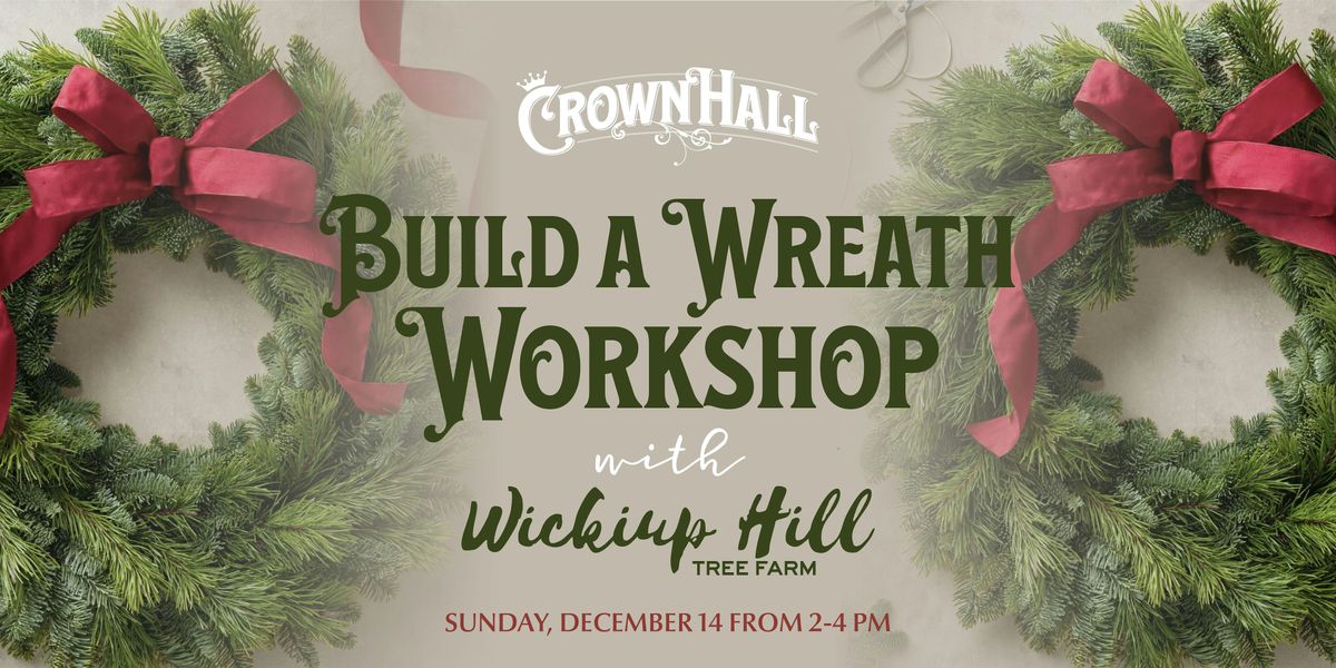 Build a Wreath Workshop with Wickiup Hill Tree Farm, 14 December | Event in Cedar Rapids | AllEvents