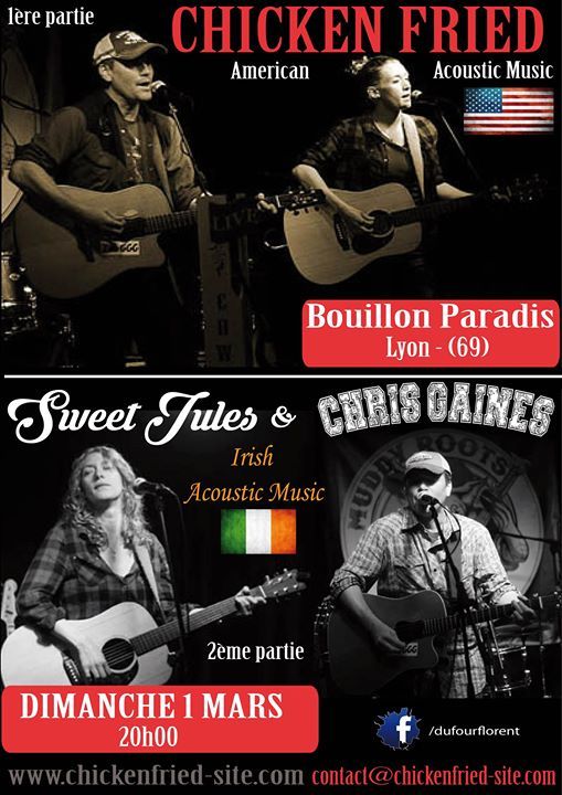 Chicken Fried + Sweet Jules & Chris Gaines, Le Bouillon Paradis, Lyon