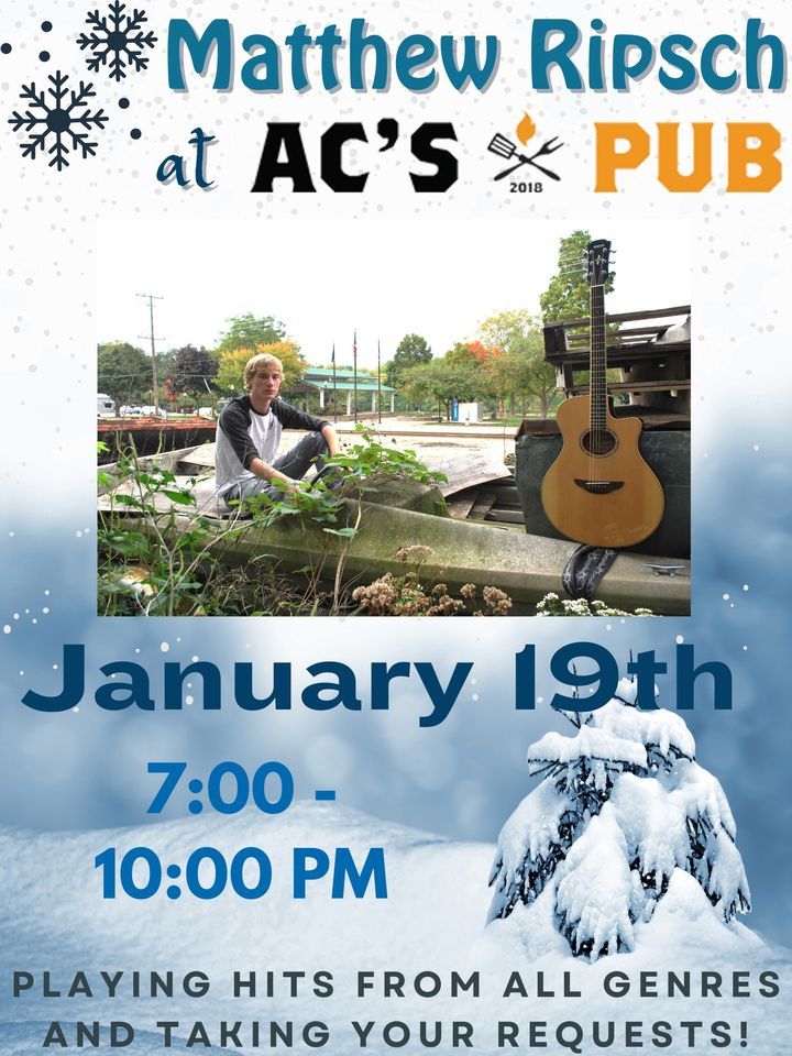 Matthew Ripsch Music at ACs Pub, 2124 W Galena Blvd, Aurora, IL 60506 ...