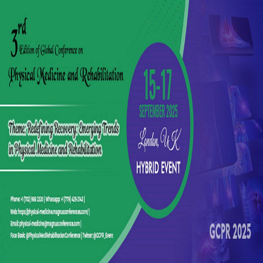 3rd Edition of Global Conference on Physical Medicine and Rehabi, 15 September | Event in Heston | AllEvents