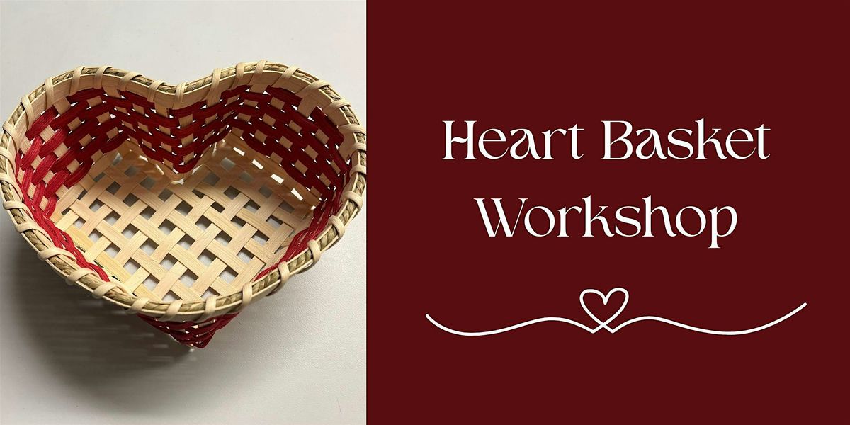 Heart Basket Workshop, 31 January | Event in Albany | AllEvents