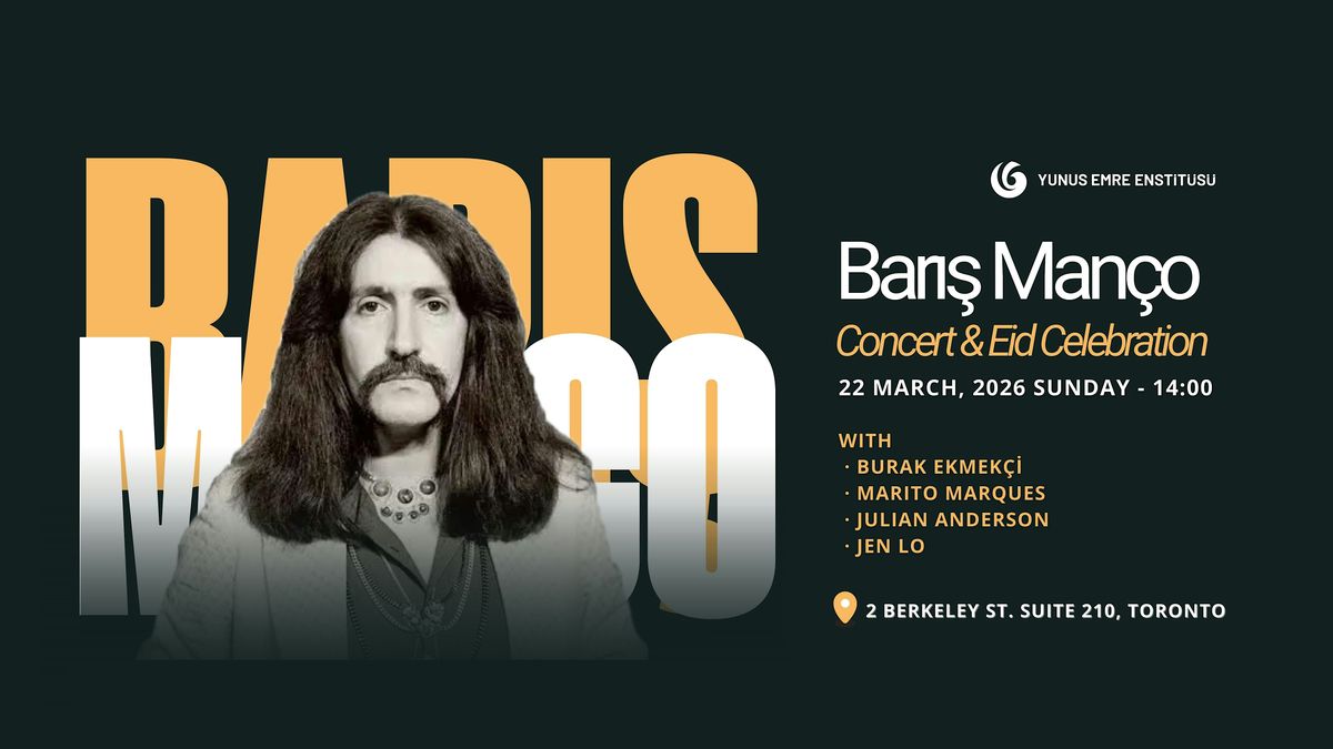 BARIŞ MANÇO · Concert &amp; Eid Celebration