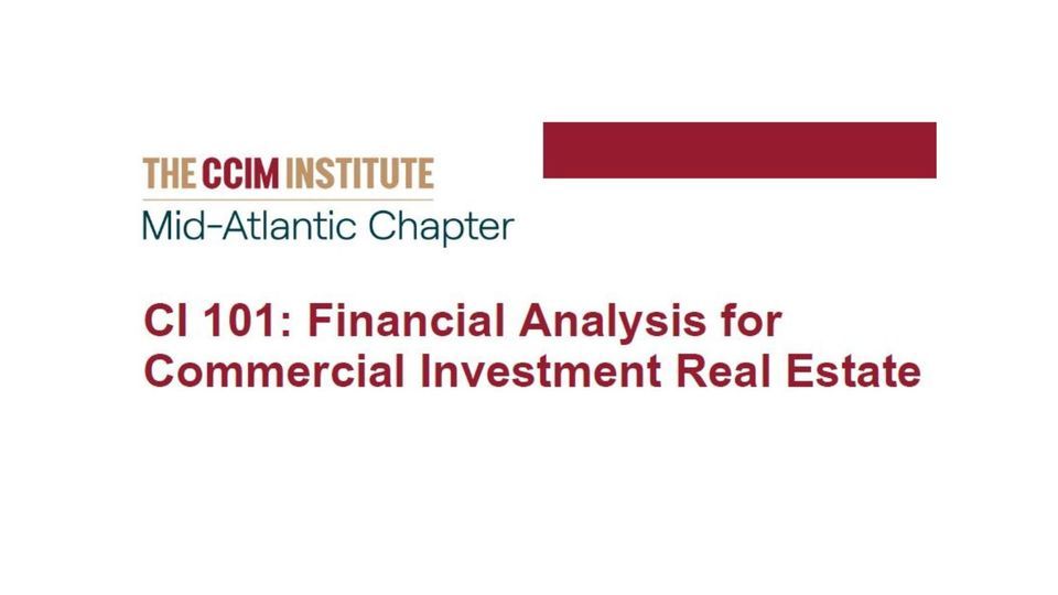 CI 101 Financial Analysis for Commercial Real Estate, Alpha College of