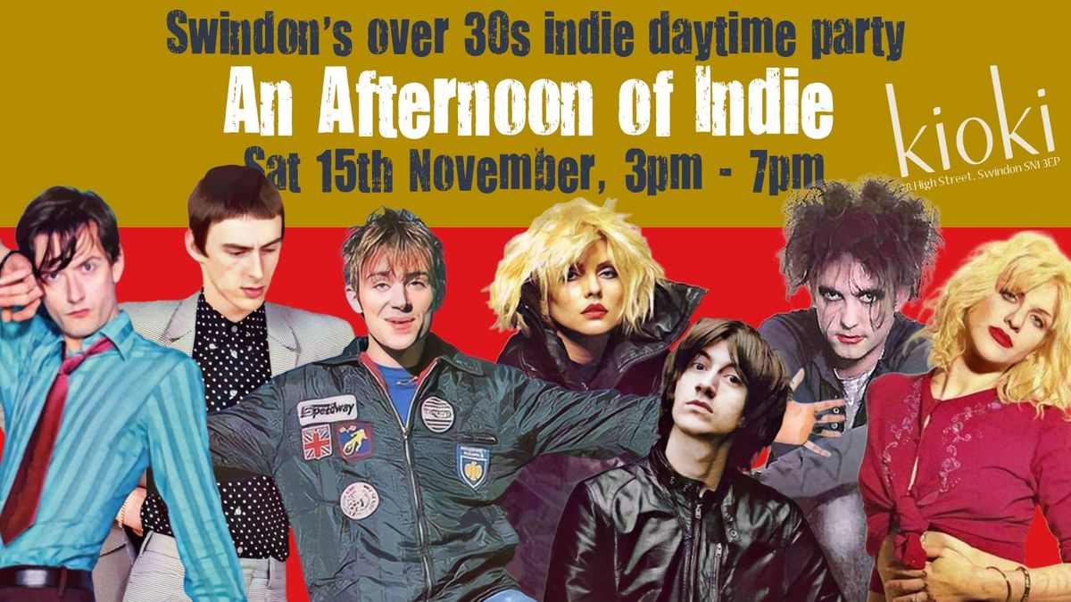 SWINDON: An Afternoon of indie - Indie for the over 30s: 15th November 3pm-7pm, 15 November | Event in Swindon