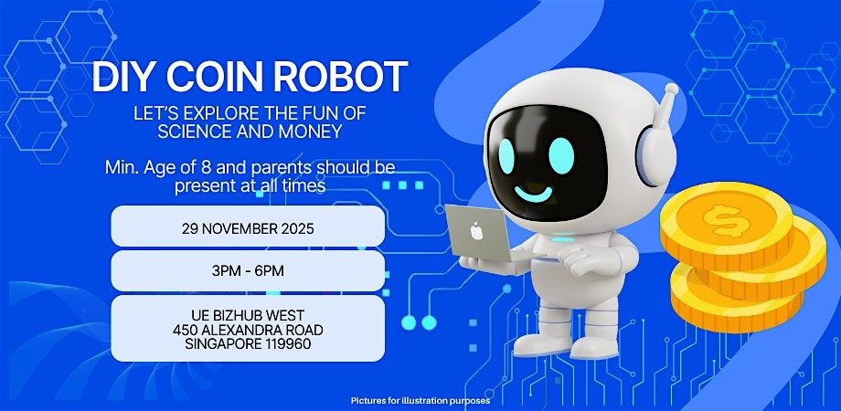 Early Bird: Build Your Own Coin Robot!, 29 November | Event in Queenstown | AllEvents
